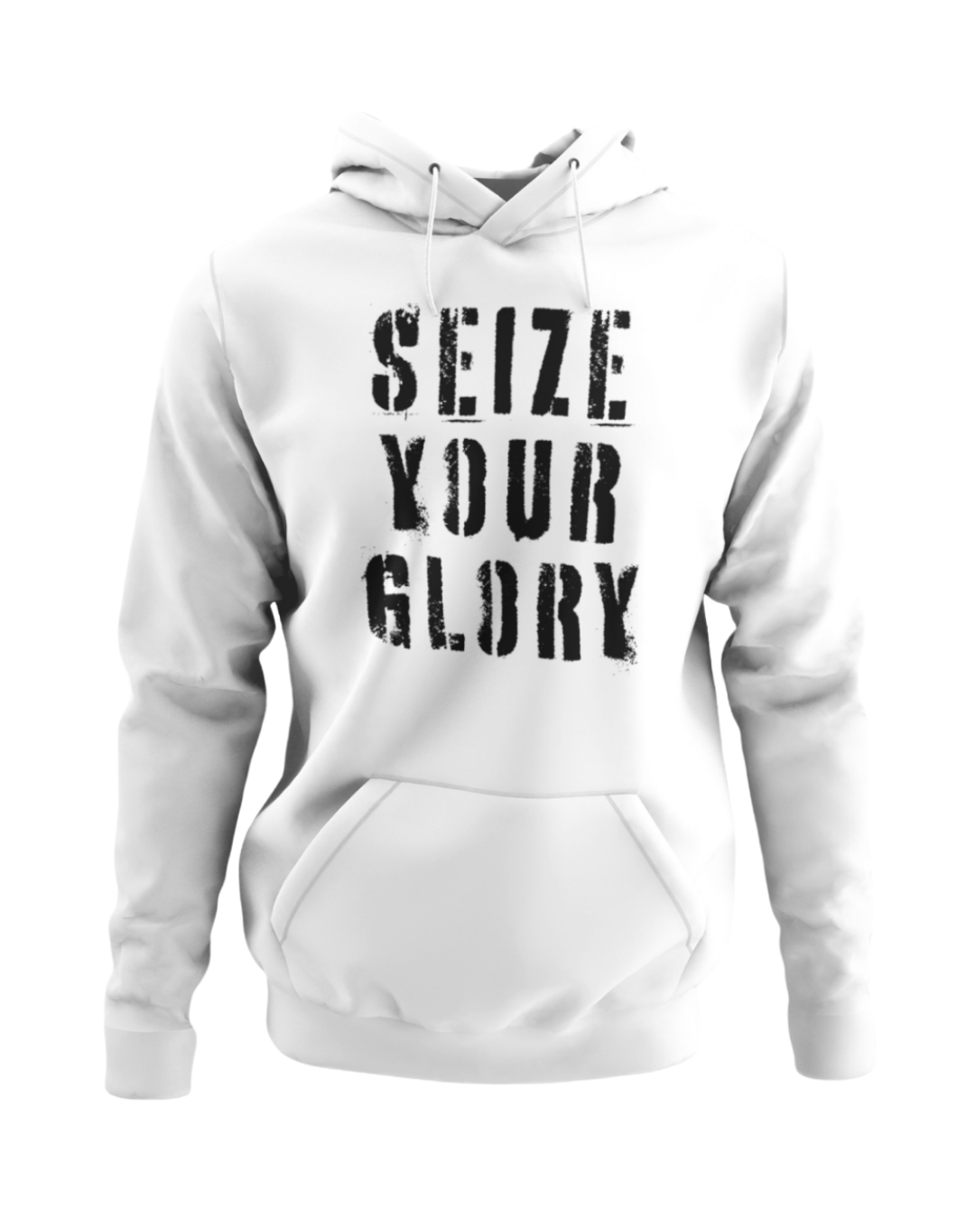 Seize Your Glory Hoodie