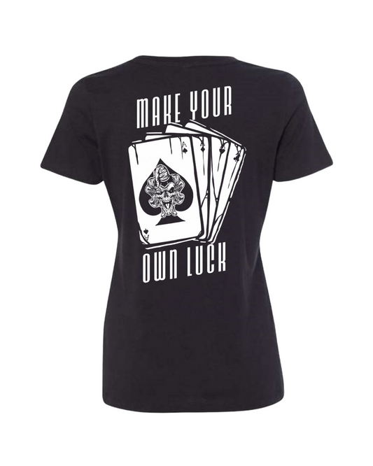 Make Your Own Luck