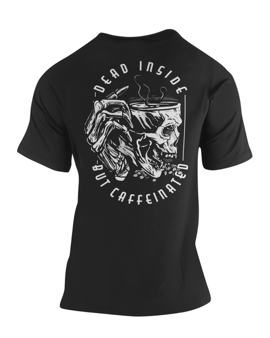 Dead Inside But Caffeinated